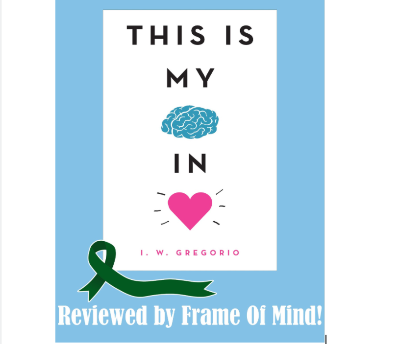 This Is My Brain In Love - Book Review