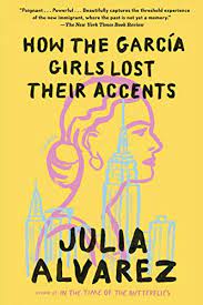 Venturing Behind the Palm Tree: A Review of “How The Garcia Girls Lost Their Accents”