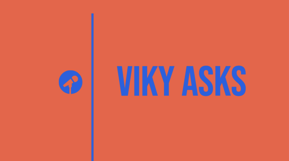 Viky Asks - Bloopers